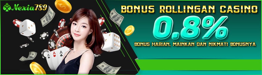 Rollingan Casino Online NEXIA789